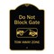 Signmission Designer Series-Do Not Block Gate Tow-away Zone With Graphic, 24" x 18", BG-1824-9852 A-DES-BG-1824-9852 - alternate 1